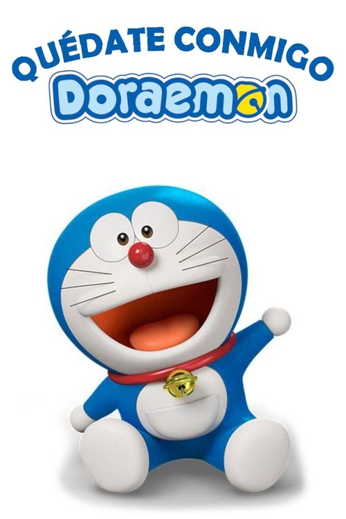 Póster de Quedate conmigo, Doraemon