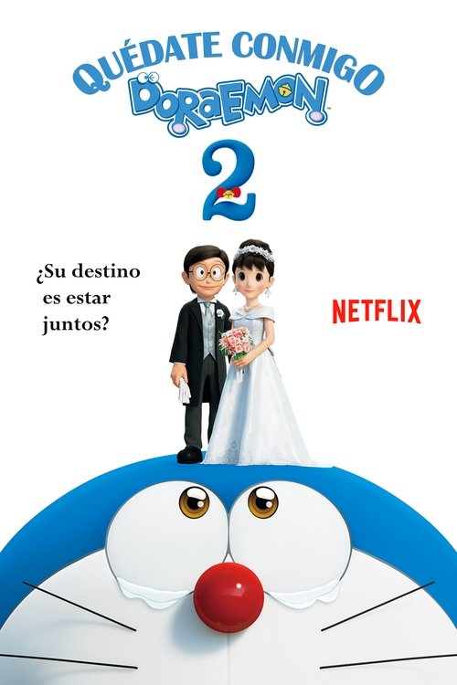 Póster de Quédate conmigo, Doraemon 2