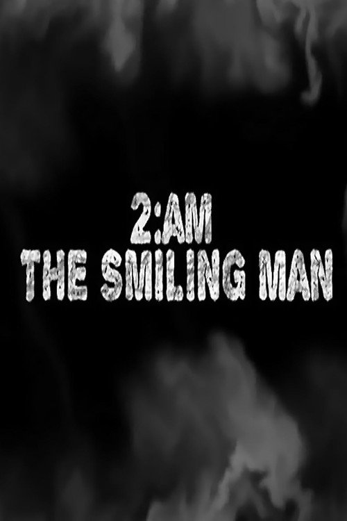 Póster de 2AM: The Smiling Man