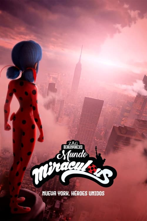 Póster de Mundo Miraculous: Nueva York, Héroes Unidos