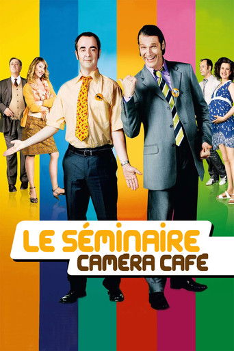 Póster de Le Séminaire Caméra Café