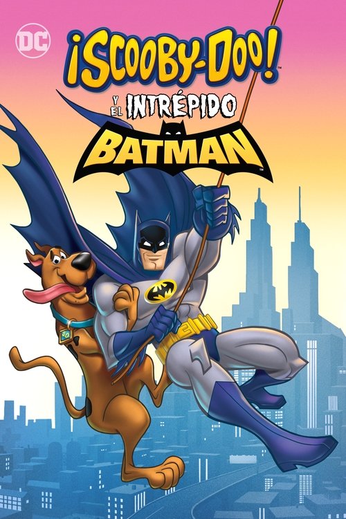 Póster de Scooby-Doo y el intrépido Batman