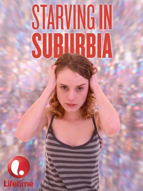 Póster de Starving in Suburbia