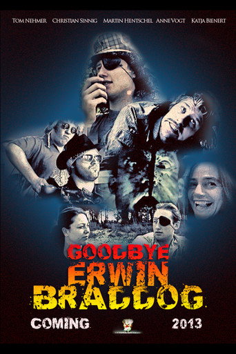 Póster de Goodbye Erwin Braddog