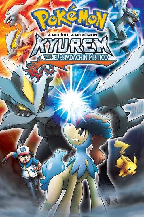 Póster de Pokémon: Kyurem contra el espadachín místico