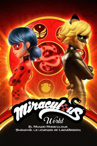 Póster de El mundo Miraculous: Shanghái, la leyenda de Ladydragon