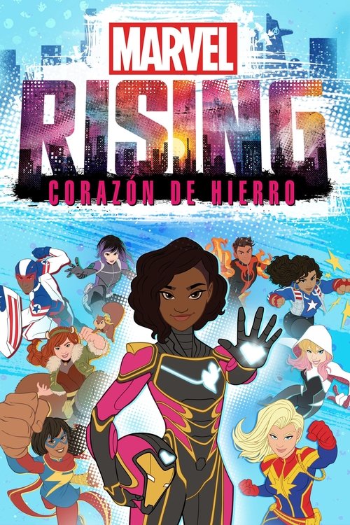 Póster de Marvel Rising: Corazón de hierro
