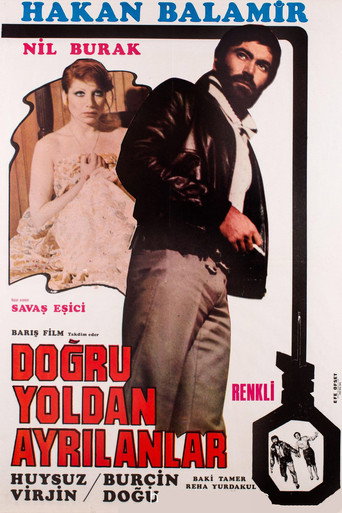 Póster de Doğru Yoldan Ayrılanlar