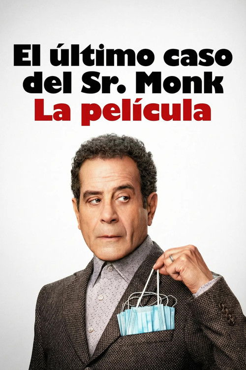 Póster de El último caso del Sr. Monk: Una película de Monk