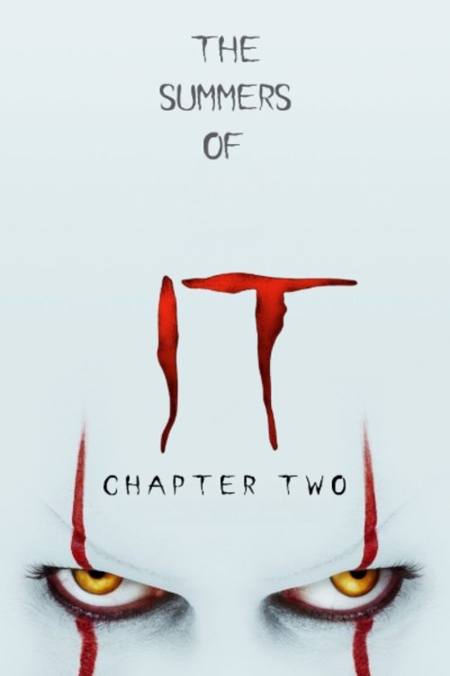 Póster de The Summers of It - Chapter Two: It Ends