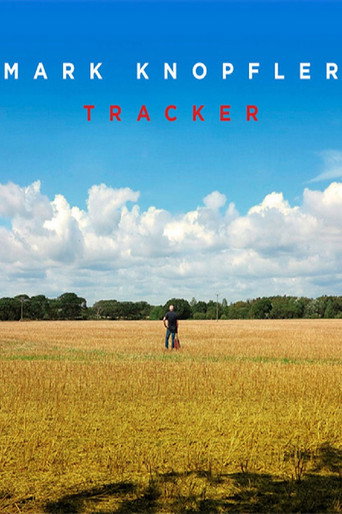 Póster de Mark Knopfler: Tracker - A Documentary