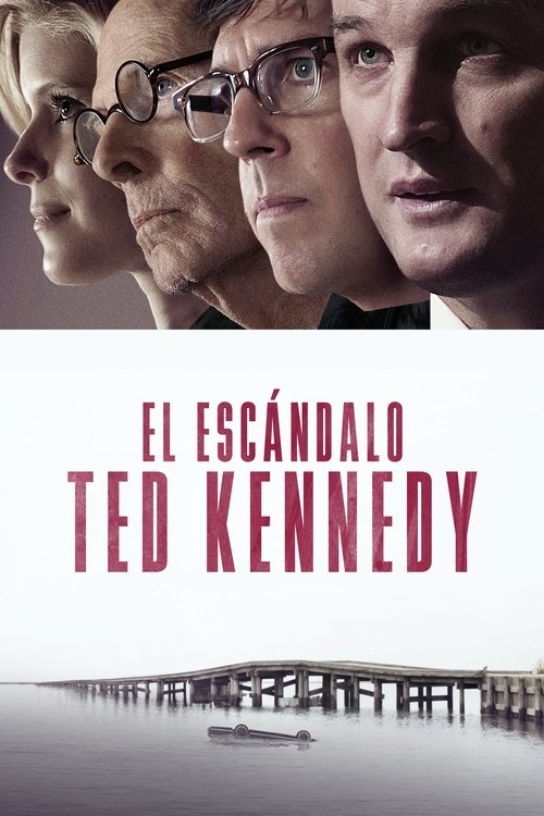 Póster de El escándalo Ted Kennedy