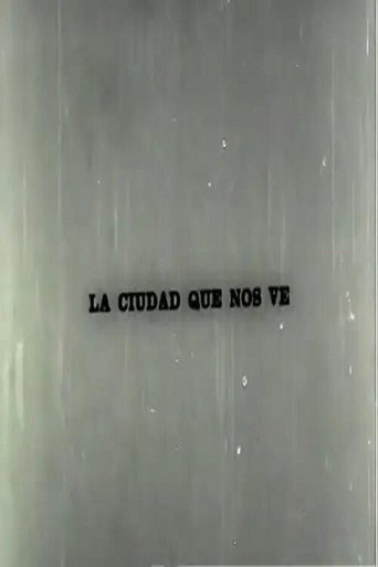 Póster de La ciudad que nos ve