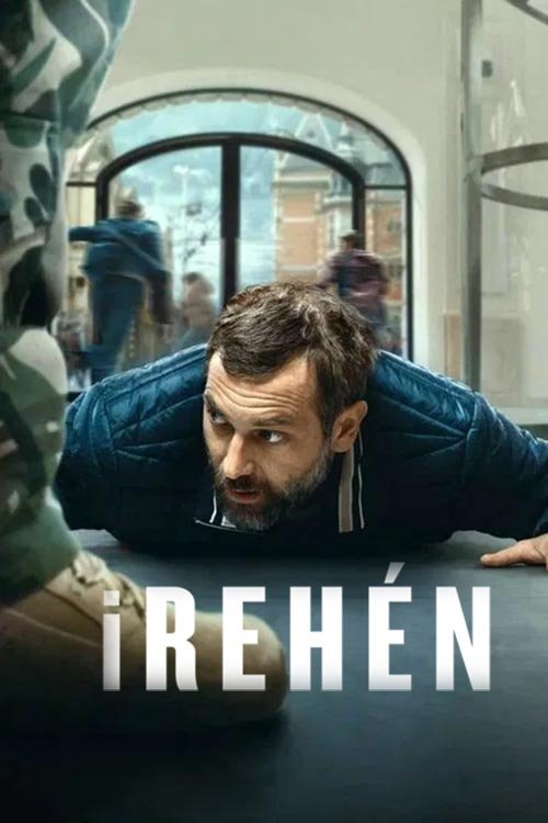 Póster de iRehén