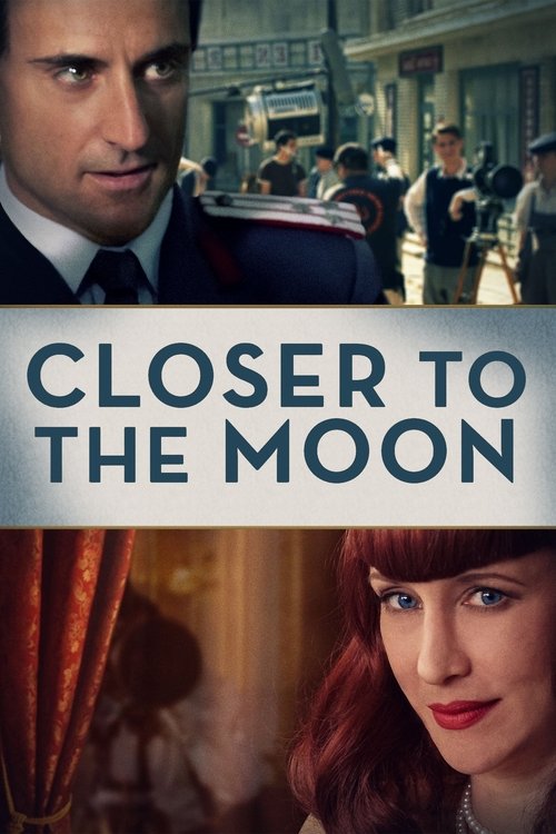 Póster de Closer to the Moon