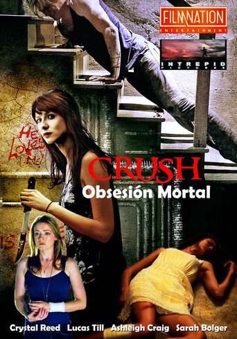 Póster de Crush: La Delgada Línea Entre El Amor Y La Obsesión