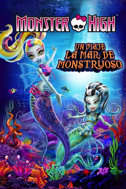 Póster de Monster High: El Gran Arrecife Monstruoso