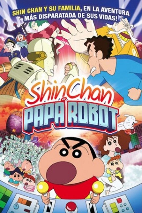 Póster de クレヨンしんちゃん ガチンコ!逆襲のロボとーちゃん