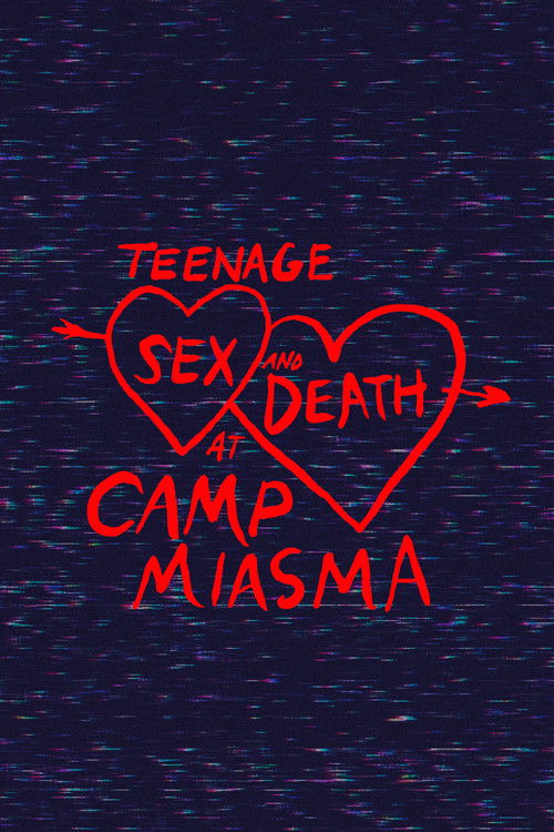 Póster de Teenage Sex and Death at Camp Miasma