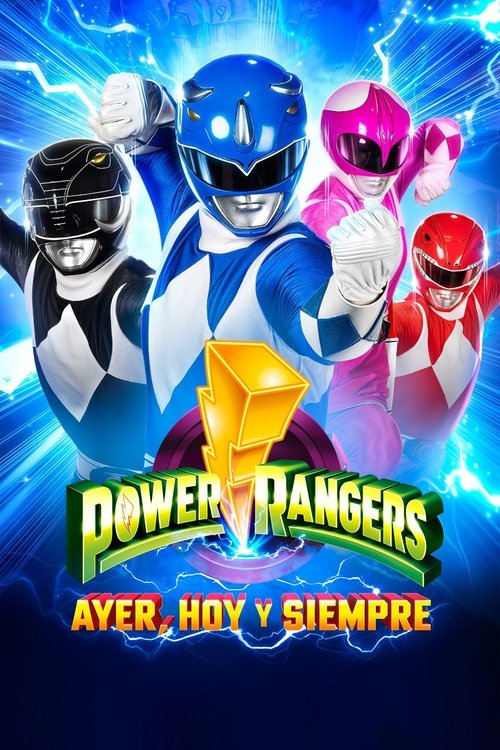 Póster de Power Rangers: Ayer, hoy y siempre
