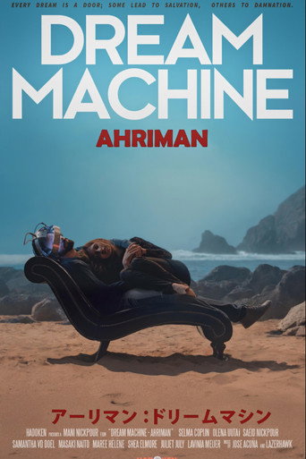Póster de Dream Machine: Ahriman, Part II