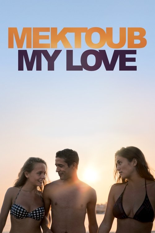 Póster de Mektoub, My Love: Canto uno