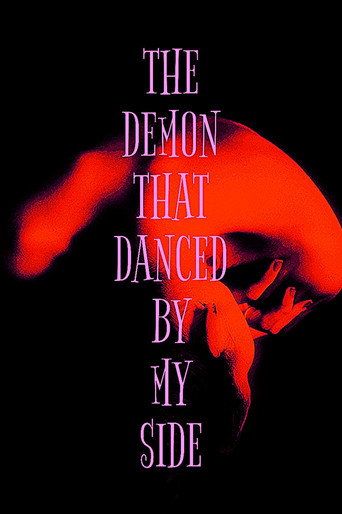 Póster de The Demon That Danced By My Side