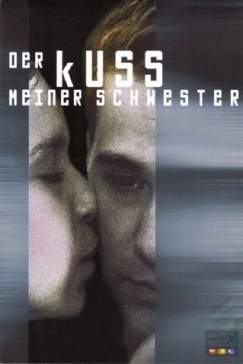 Póster de Der Kuss meiner Schwester