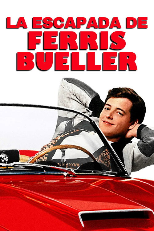Póster de La Escapada de Ferris Bueller