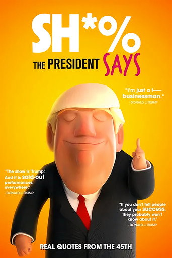 Póster de Sh*% the President Says