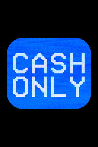 Póster de Cash Only