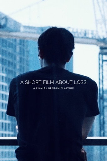 Póster de a short film about loss
