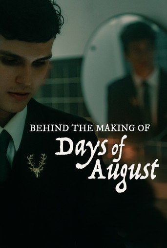 Póster de Behind the Making of Days of August