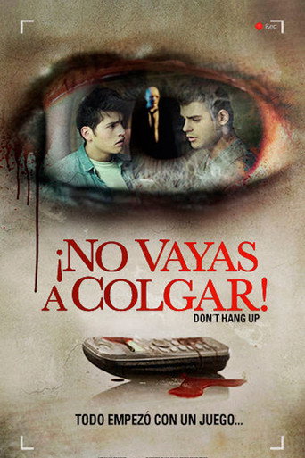 Póster de ¡No vayas a colgar!