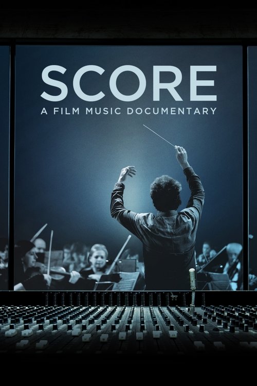 Póster de Score: A Film Music Documentary