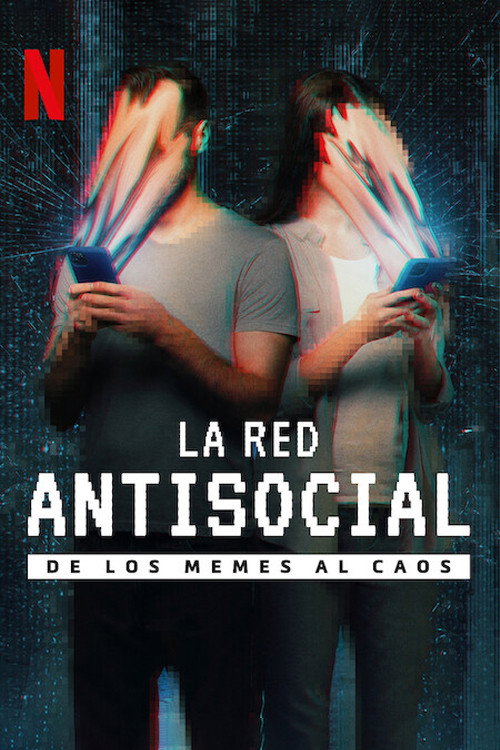 Póster de La red antisocial: De los memes al caos