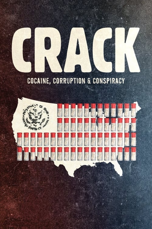 Póster de Crack: Cocaína, corrupción y conspiración