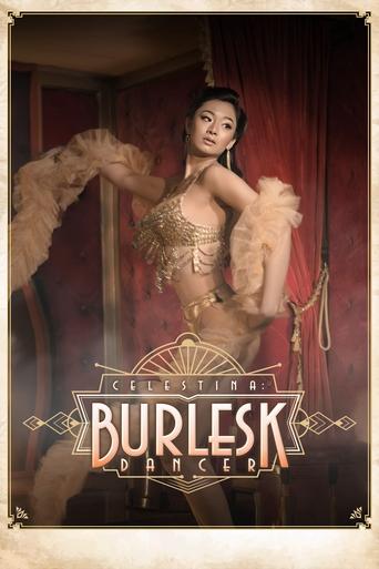 Póster de Celestina: Burlesk Dancer