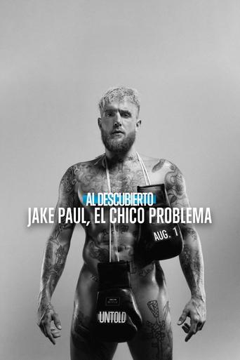 Póster de Al descubierto: Jake Paul, el chico problema