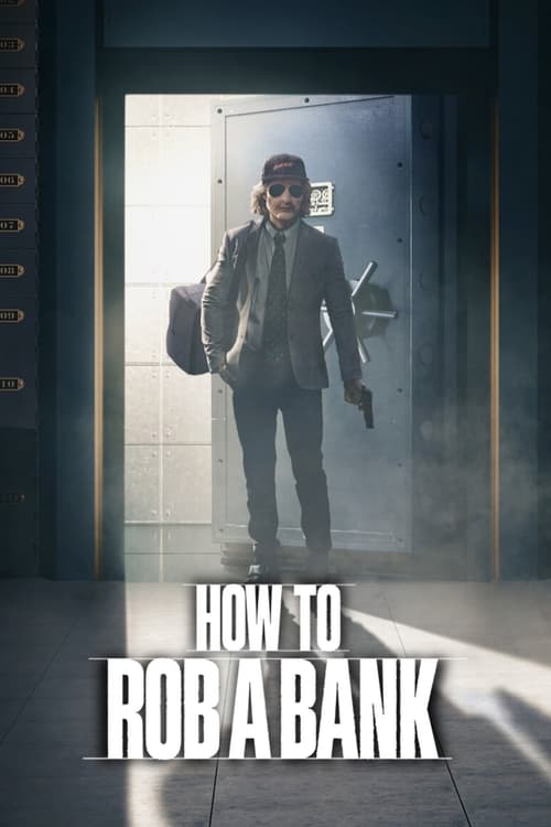 Póster de How to Rob a Bank