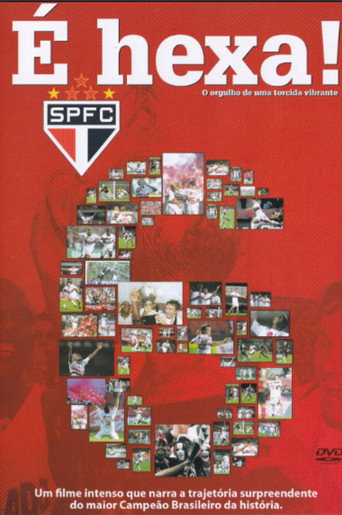 Póster de SPFC: É Hexa!