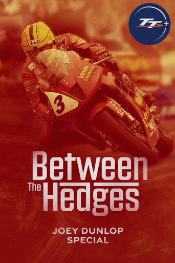 Póster de Between the Hedges - Joey Dunlop Special