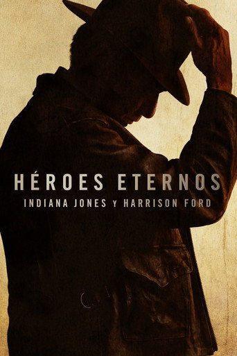 Póster de Timeless Heroes: Indiana Jones and Harrison Ford