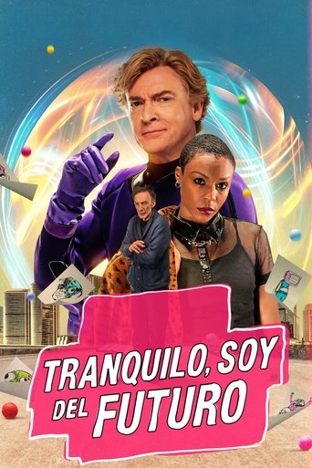 Póster de Tranquilo, soy del futuro