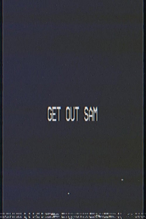 Póster de Get Out Sam