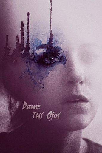 Póster de Dame tus ojos