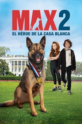 Póster de Max 2 El Heroe De La Casa Blanca