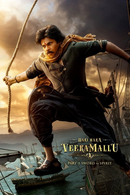 Póster de హరి హర వీర మల్లు: భాగం 1 – Sword vs Spirit