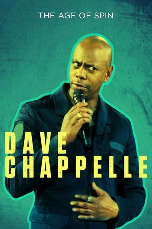 Póster de Dave Chappelle: The Age of Spin