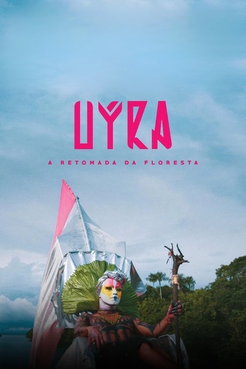 Póster de Uýra: A Retomada da Floresta